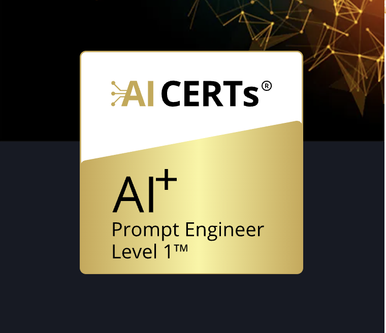 AI+ Prompt Engineer Level 1™